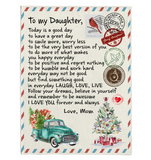 To My Daughter Good Great Day Laugh Love Live Smile More Worry Less I Love You Gift From Mom Letter Envelope Christmas Xmas Fleece Sherpa Mink Blanket