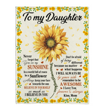 To My Daughter You Are My Sunshine I Love You Believe In Yourself Sunflower Gift From Mom Fleece Sherpa Mink Blanket