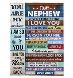 To My Nephew Never Forget That I Love You Never Give Up Believe In Yourself Gift From Aunt Fleece Sherpa Mink Blanket