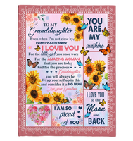 To My Granddaughter I Love Proud You Sunshine Wrap Yourself Up Big Hug Gift From Grandma Butterfly Sunflower Fleece Sherpa Mink Blanket