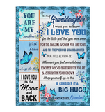 To My Granddaughter I Love You Wrap Yourself Up Consider It Big Hug Butterfly Gift From Grandma Fleece Sherpa Mink Blanket