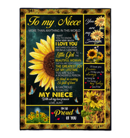 To My Niece I Love You So Kind Caring Proud Sunflower Gift From Aunt Fleece Sherpa Mink Blanket