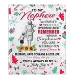 To My Nephew Overwhelmed Straighten Crown Brave Courage Love Life Gift From Aunt Auntie Christmas Xmas Fleece Sherpa Mink Blanket