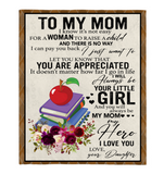 Teacher To My Mom I Know It’s Not Easy For A Woman To Raise A Child Daughter Gift For Mom Mothers Day Gifts White Plush Fleece Blanket A