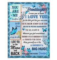 To My Granddaughter I Love You Wrap Yourself Up Consider It Big Hug Butterfly Gift From Grandpa Fleece Sherpa Mink Blanket