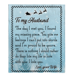 To My Husband Day Met You I Found Missing Piece Proud To Be Yours Love You Wife Christmas Gift Fleece Sherpa Mink Blanket