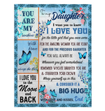 To My Daughter I Love You Wrap Yourself Up Consider It Big Hug Butterfly Gift From Dad Fleece Sherpa Mink Blanket