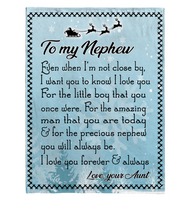 To My Nephew Aunt Love You Forever Always Christmas Gift Fleece Sherpa Mink Blanket