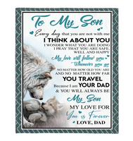 To My Son Dad Love You Forever Wolf White Fleece Blanket