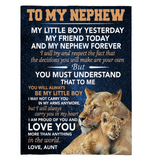 To My Nephew Little Boy Friend Proud Of You Love Gift From Aunt Lion Fleece Sherpa Mink Blanket