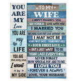 To My Wife I Married You Not Live Without You Special Love Forever Always Gift From Husband Fleece Sherpa Mink Blanket