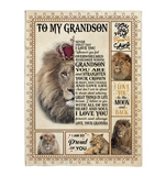 To My Grandson Love You Straighten Your Crown Brave Courage Love Live Gift From Grandma Lion Fleece Sherpa Mink Blanket