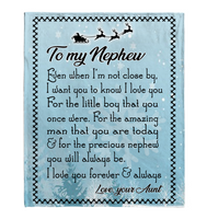 To My Nephew Aunt Love You Forever Always Christmas Gift Fleece Sherpa Mink Blanket