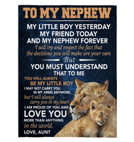 To My Nephew Little Boy Friend Proud Of You Love Gift From Aunt Lion Fleece Sherpa Mink Blanket