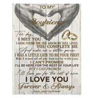 To My Boyfriend You Make Me Better Person I Love You Forever Always Hand Heart Gift From Girlfriend Fleece Sherpa Mink Blanket