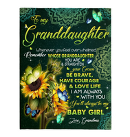 To My Granddaughter You Are Straighten Your Crown Brave Courage Love Life Sunflower Mandala Gift From Grandma Fleece Sherpa Mink Blanket