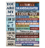 To My Granddaughter Never Forget That I Love You Never Give Up Believe In Yourself Gift From Grandpa Fleece Sherpa Mink Blanket