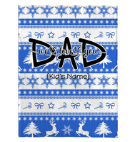 Dad We Love You Personalized Customize Christmas Xmas Gift For Father Daddy Fleece Sherpa Mink Blanket