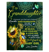 To My Granddaughter You Are Straighten Your Crown Brave Courage Love Life Sunflower Mandala Gift From Grandma Fleece Sherpa Mink Blanket