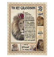 To My Grandson Love You Straighten Your Crown Brave Courage Love Live Gift From Grandpa Lion Fleece Sherpa Mink Blanket