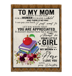 Teacher To My Mom I Know It’s Not Easy For A Woman To Raise A Child Daughter Gift For Mom Mothers Day Gifts White Plush Fleece Blanket A