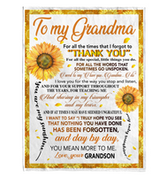 To My Grandma Thank You You Are My Sunshine Sunflower I Love You Mother's Day Gift From Grandson Fleece Sherpa Mink Blanket A