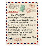 To My Daughter Be Brave Have Courage Love Life Wrap Yourself Up Big Hug Gift From Mom Letter Envelope Fleece Sherpa Mink Blanket