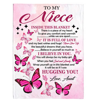 To My Niece I Believe Hugging Hug You Gift From Aunt Butterfly Never Give up Fleece Sherpa Mink Blanket