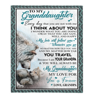 To My Granddaughter Grandpa Love You Forever Wolf White Fleece Sherpa Mink Blanket