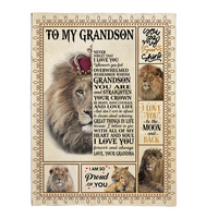 To My Grandson Love You Straighten Your Crown Brave Courage Love Live Gift From Grandma Lion Fleece Sherpa Mink Blanket