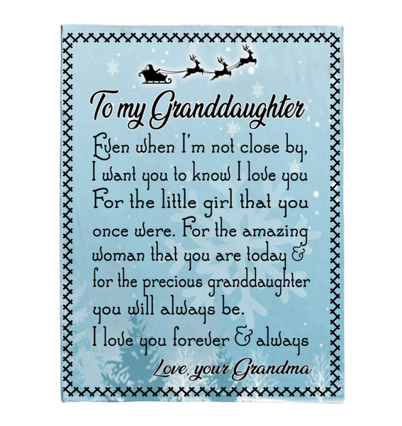 To My Granddaughter Grandma Love You Forever Always Christmas Gift Fleece Sherpa Mink Blanket