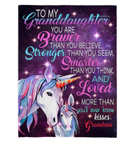 To My Granddaughter You Are Braver Stronger Smarter Than Think Seem Believe GIft From Grandma Unicorn Fleece Sherpa Mink Blanket