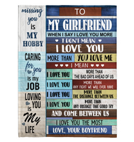 To My Girlfriend I Love You More Than Bad Days Ahead Us Obstacle The Most My Life Gift From Boyfriend Fleece Sherpa Mink Blanket