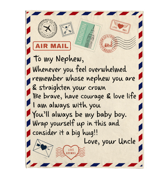 To My Nephew Be Brave Have Courage Love Life Wrap Yourself Up Big Hug Gift From Uncle Letter Envelope Fleece Sherpa Mink Blanket