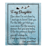 To My Daughter Dad Love You Forever Always Christmas Gift Fleece Sherpa Mink Blanket