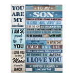 To My Son Smile More Worry Less Laugh Love Live Believe Yourself I Love You Dad Gift Fleece Sherpa Mink Blanket