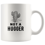Cactus not a hugger white coffee mug
