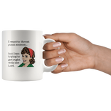 I want to throat punch someone but I am trying to get right white coffee mug