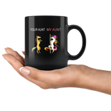 Unicorn colorful your aunt my aunt mother's day gift black coffee mug