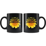 Sunflower suck it up buttercup black coffee mug