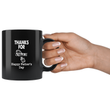 Thank For Stepping In Happy Fathers Day Gift Black Coffee Mug