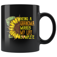 Being A Grandma Makes My Life Complete Sunflower Black Coffee Mug