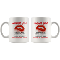 August Girl, Hated By Many Loved By Plenty Heart On Her Sleeve Fire In Her Soul A Mouth She Can't Control White Coffee Mug