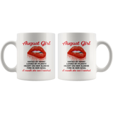 August Girl, Hated By Many Loved By Plenty Heart On Her Sleeve Fire In Her Soul A Mouth She Can't Control White Coffee Mug
