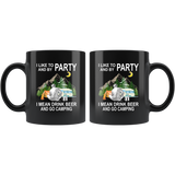 I like to and by Party mean drink beer go camping black gift coffee mug for men