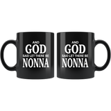 And God said let there be Nonna black coffee mug, mother's day gift