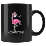 #Flarantined Flamingo Quarantine Funny Gift Black Coffee Mug