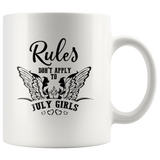 Rules Don't Apply To July Girls Birthday Gift White Coffee Mug