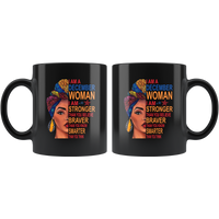 December woman I am Stronger, braver, smarter than you think, birthday gift black coffee mug