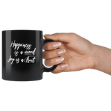 Happiness Is A Mood Joy Is A Fruit Black coffee mug